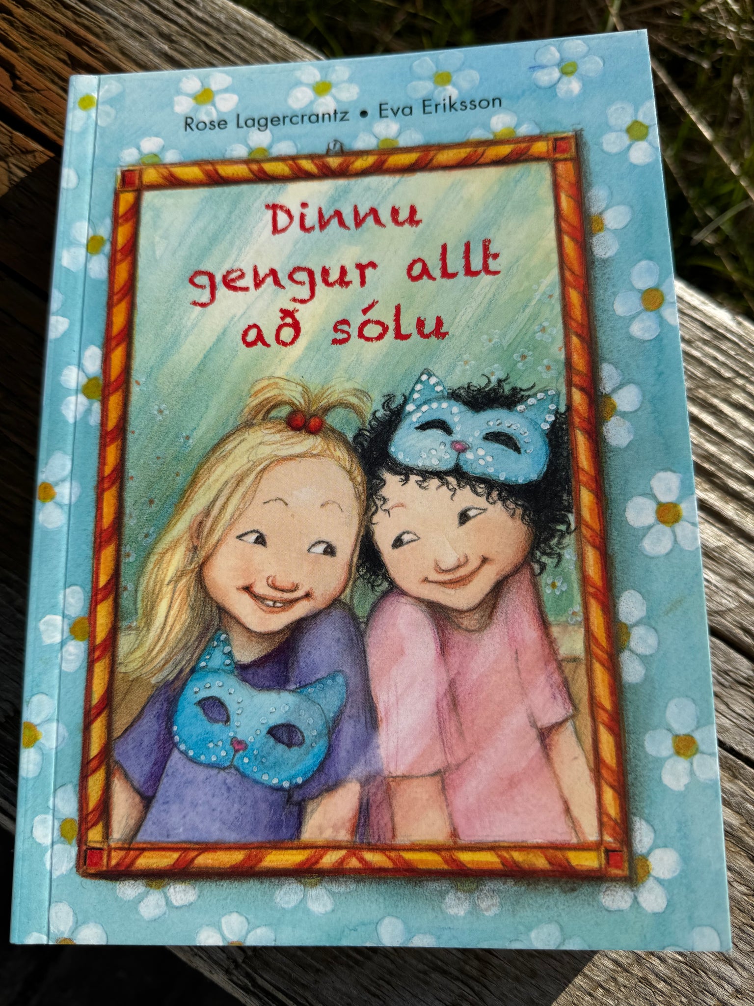 Dinnu gengur allt að sólu (7) eftir Rose Lagercrantz og Eva Eriksson